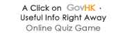 A Click on GovHK - Useful Info Right Away - Online Quiz Game