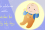 Bless a newborn baby