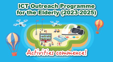 ICT Outreach Programme for the Elderly Activities in 2023-2025 commence