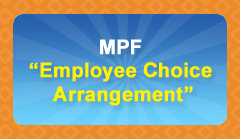 MPF "Employee Choice Arrangement"