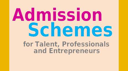 Admission Schemes for Talent, Professionals and Entrepreneurs