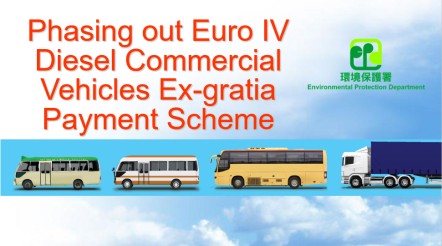 Phasing out Euro IV Diesel Commercial Vehicles Ex-gratia Payment Scheme