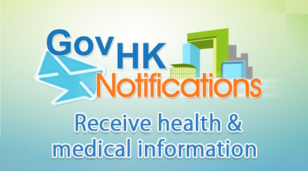 GovHK Notifications - Receive health & medical information