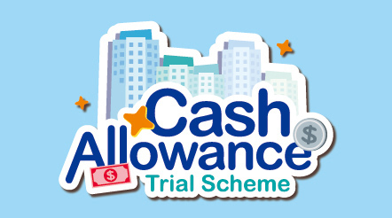 Cash Allowance Trial Scheme